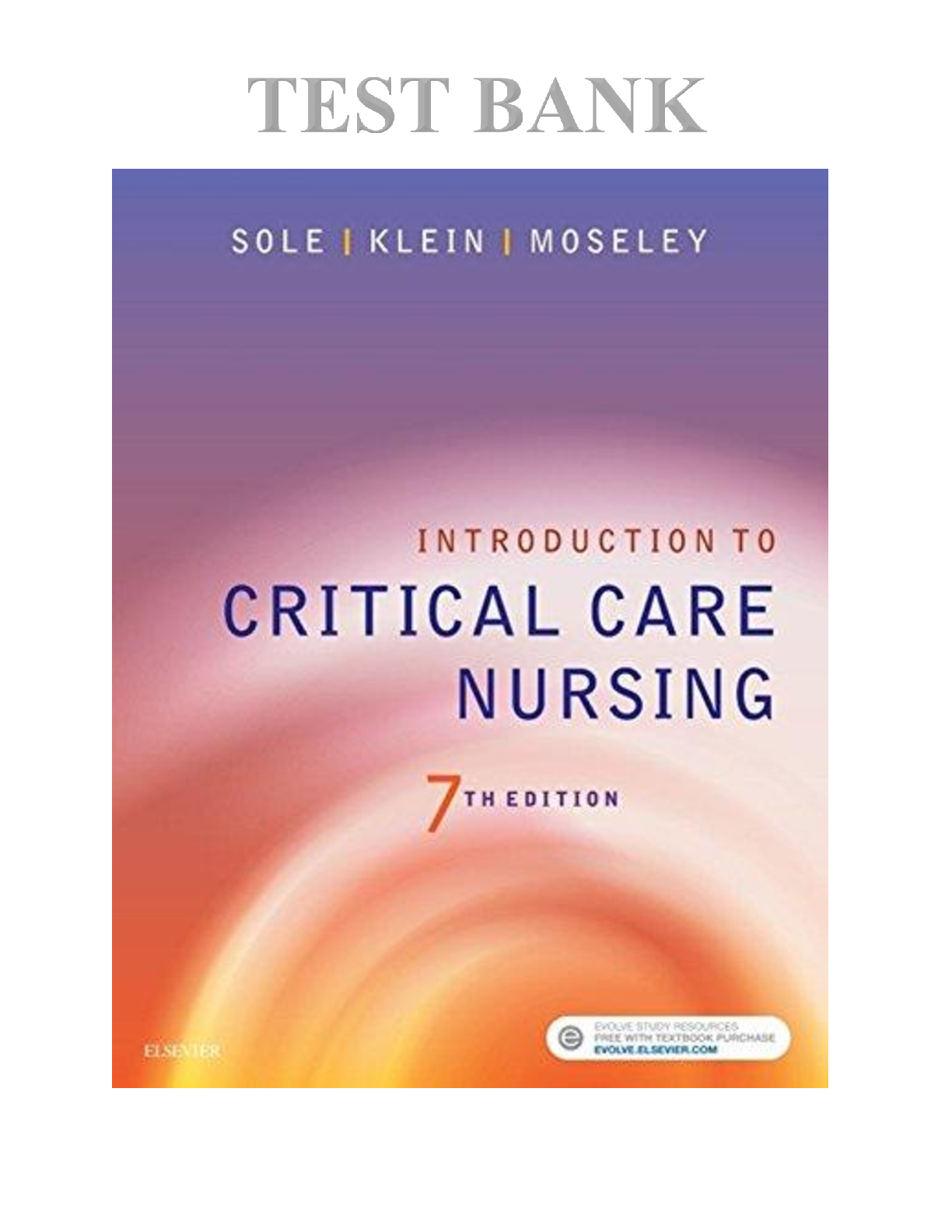 Preview image for INTRODUCTION TO CRITICAL CARE NURSING 7TH EDITION TEST BANK BY SOLE, KLEIN, MOSELEY